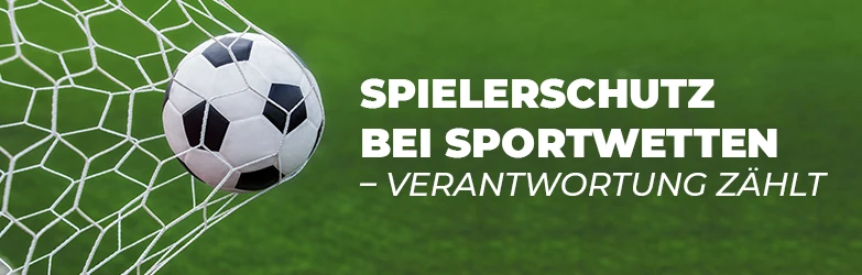 Spielerschutz bei Sportwetten – Verantwortung zählt
